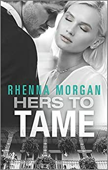 De-Café Review:  Hers to Tame (NOLA Knights, #2)  by Rhenna Morgan