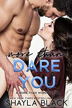 Review: More you Dare by Shayla Black