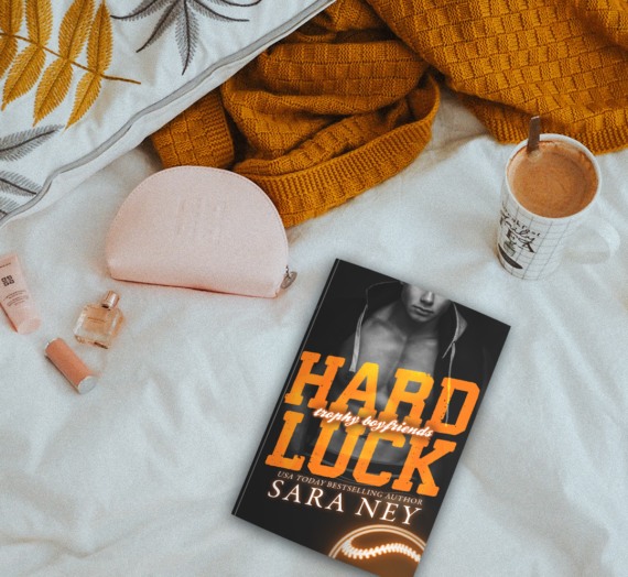 Hard Luck by Sara Ney | Trophy Boyfriend book #4