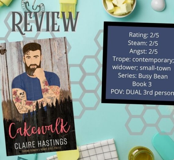 Cakewalk by Claire Hastings