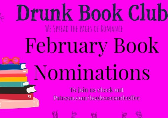 February 2022 Drunk Book Club Nomination