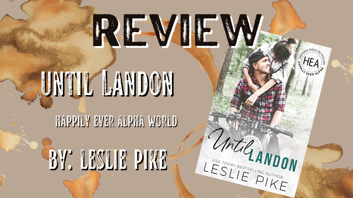 Until Landon by Leslie Pike