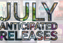 July 2022 Anticipated Releases
