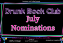 Drunk Book Club Nominations for July 2022