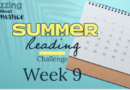 Summer Reading Week Nine
