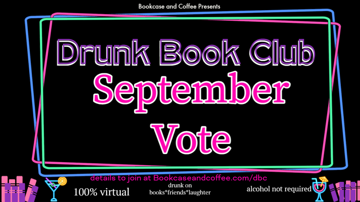 September 2022 Drunk Book Club Vote