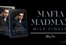 MAFIA MADMAN: A Dark Mafia Romance (The Kings of Italy Book 3) by Mila Finelli