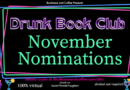 November 2022 Drunk Book Club Nominations