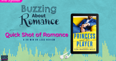 Quick Shot of Romance: Princess and the Player by Ilsa Madden Mills