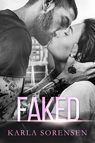 Book Cover: Faked by Karla Sorensen