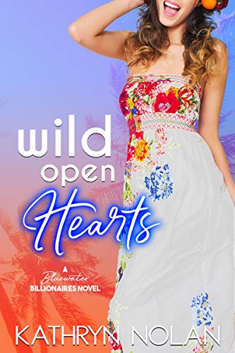 Book Cover: Wild Open Hearts by Kathryn Nolan