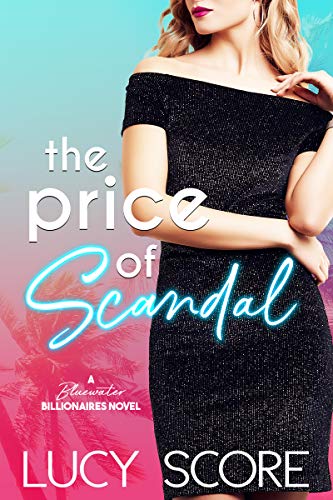 Book Cover: The Price of Scandal by Lucy Score