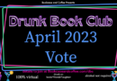 April 2023 Drunk Book Club Vote