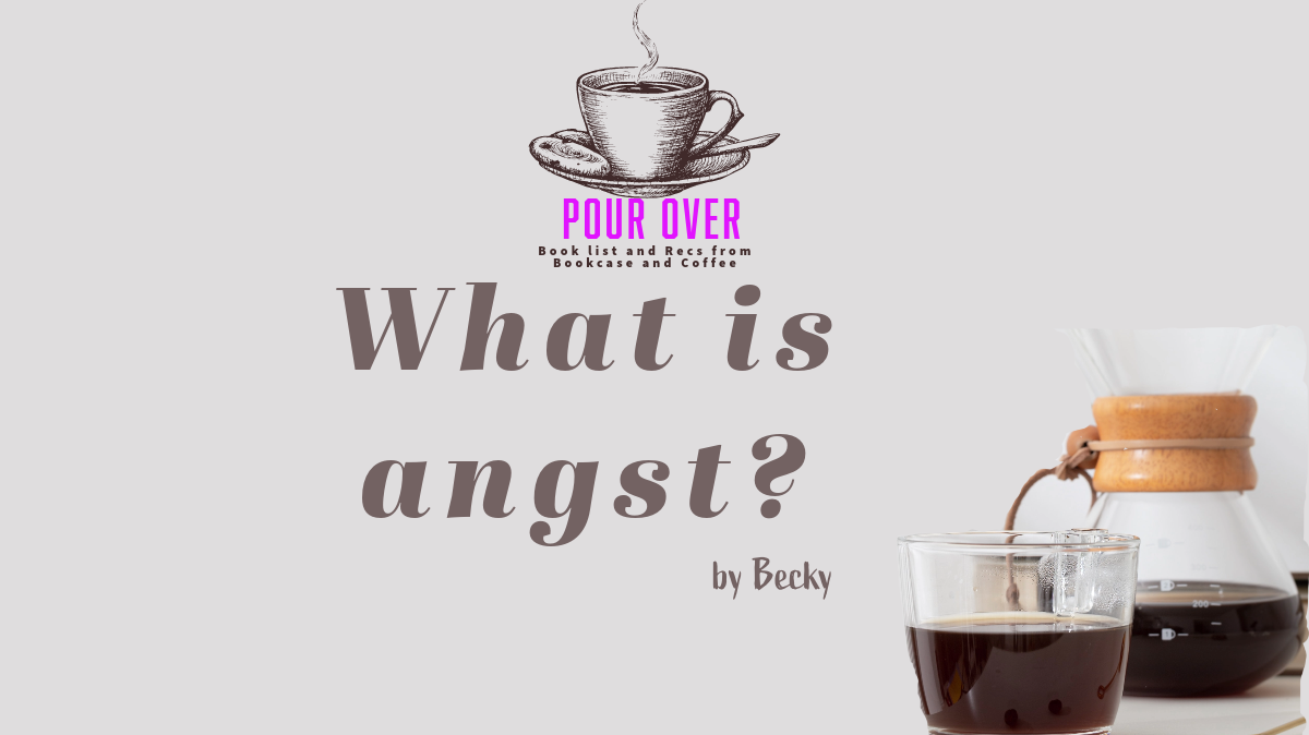 What is Angst in a Romance Book?