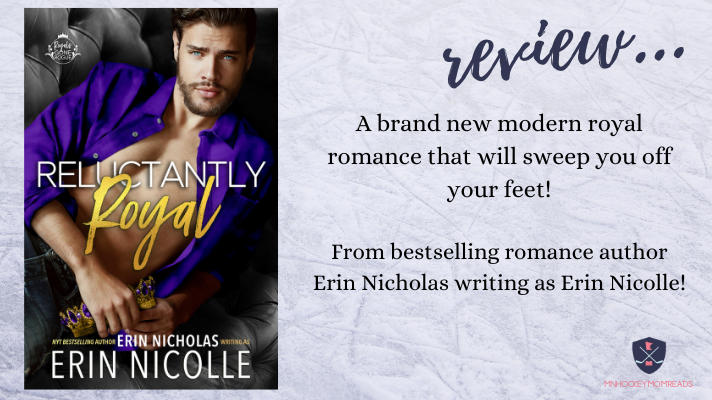 Reluctantly Royal | Erin Nicholle & Erin Nicholas