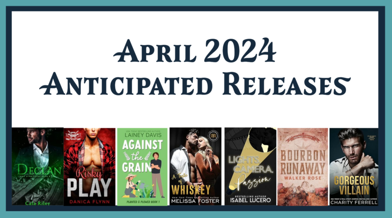 Sip, Snuggle, and Savor: Romance Reads April 2024 Unveiled