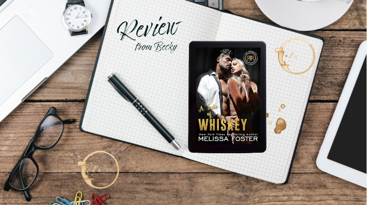 A Taste of Whiskey by Melissa Foster