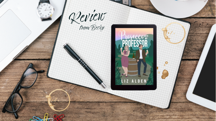 Prosecco with My Professor by Liz Alden 