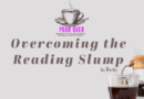 Overcoming the Reading Slump
