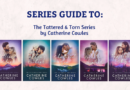 Series Guide to Tattered & Torn by Catherine Cowles