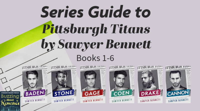 Series Guide to Pittsburgh Titans by Sawyer Bennett