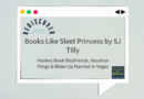 Books Like Sleet Princess by SJ Tilly