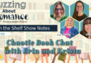 Ep 198 Chaotic Book Chat with Erin and Krista