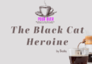 The Black Cat Heroine