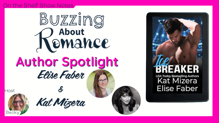 Author Spotlight- Elise Faber and Kat Mizera