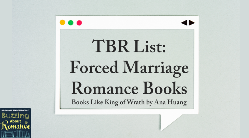 Forced Marriage Romances