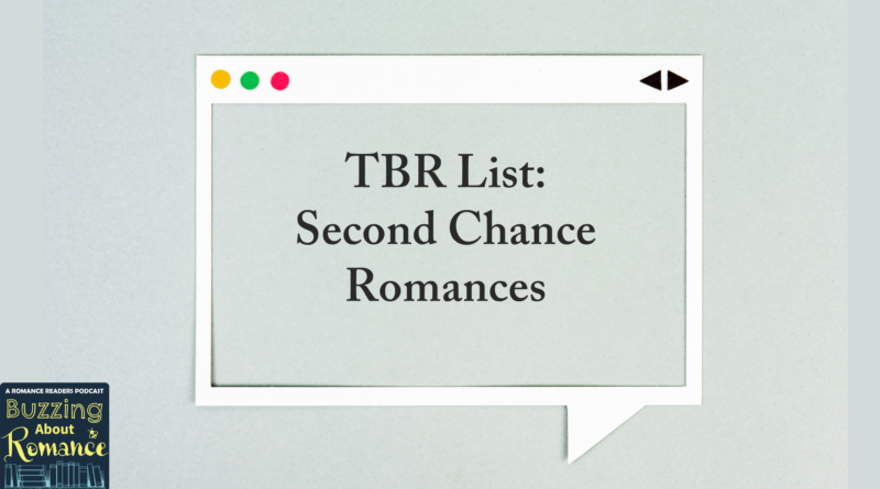 Second Chance Romances