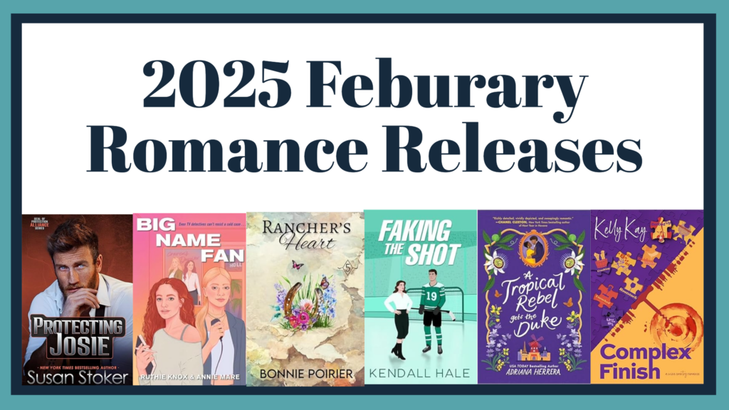 Feburary Anticipated Romance Releases - Bookcase and Coffee