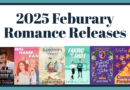 Feburary Anticipated Romance Releases