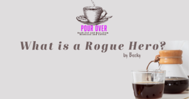 What is a Rogue Hero?