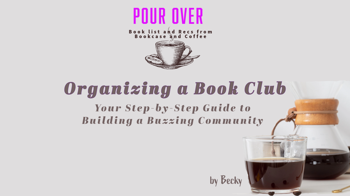Organizing a Book Club - Bookcase and Coffee
