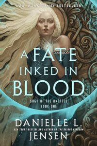 Cover of A Fate Inked in Blood by Danielle L. Jensen