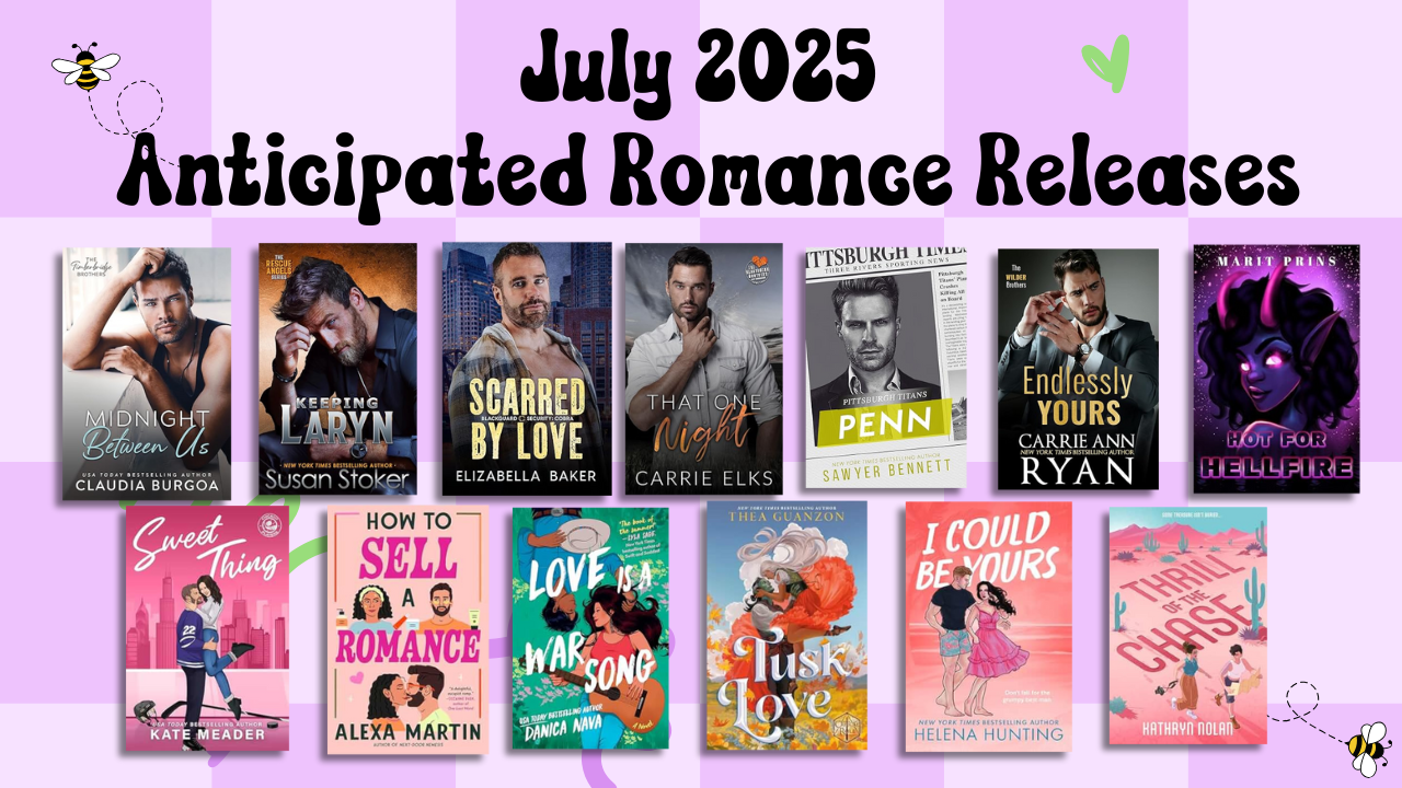 July 2025 Romance Book Releases - Bookcase and Coffee