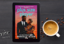 Plus Size Player by Danielle Allen