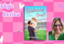 Review: Relationship Goals by Brittany Kelley