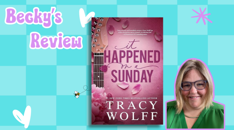 Review: It Happened on a Sunday by Tracy Wolff