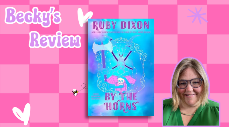 Review: By the Horns by Ruby Dixon