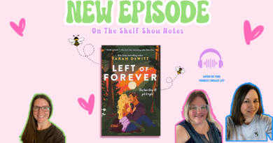 Ep 265: Book Club Review – Left of Forever by Tara Dewitt