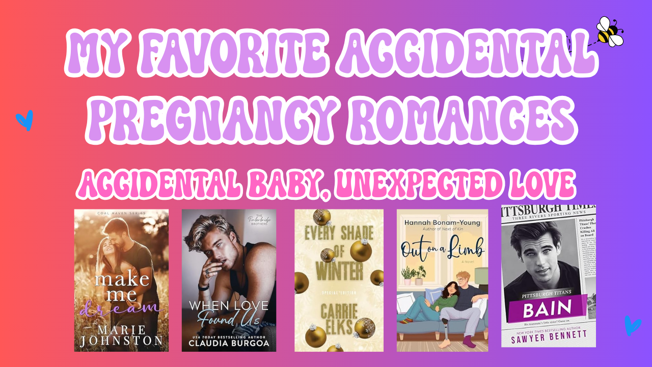 My Favorite Accidental Pregnancy Romances - Bookcase and Coffee