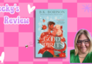 Review: Good Spirits by B.K. Borison