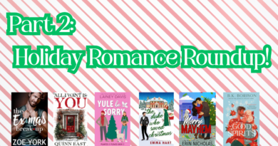 Part 2 of our Holiday Romance Roundup! Part 2 of our Holiday Romance Roundup!