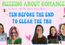 Ep 277: Ten Before the End to Clear the TBR