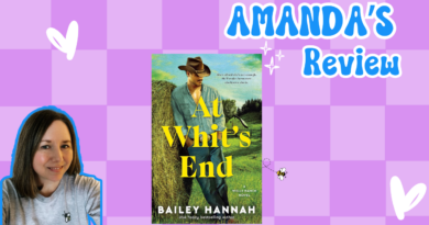 At Whit’s End by Bailey Hannah At Whit’s End by Bailey Hannah