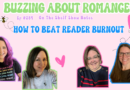 Ep 284: How to Beat Reader Burnout