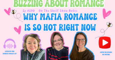 Ep 290: Why Mafia Romance Is So Hot Right Now