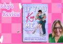 If You Keep Me by Helena Hunting